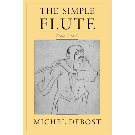 Debost & Debost-Roth - The Simple Flute