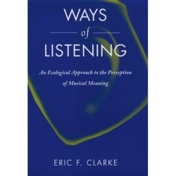 Clarke, Eric F. - Ways of...
