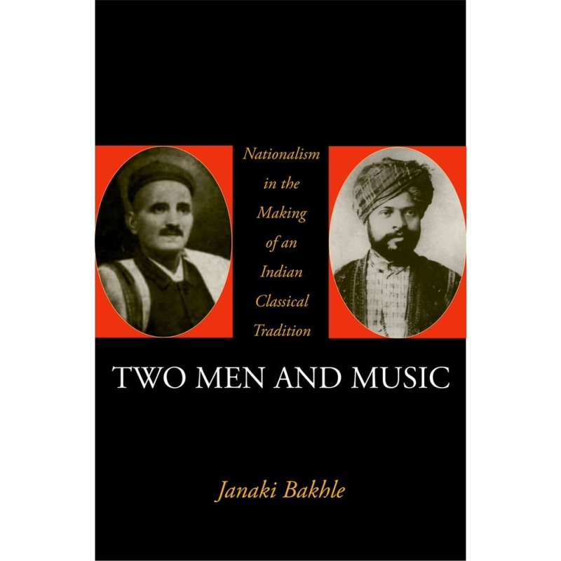 Bakhle, Janaki - Two Men and Music