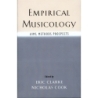 Clarke, Eric - Empirical Musicology