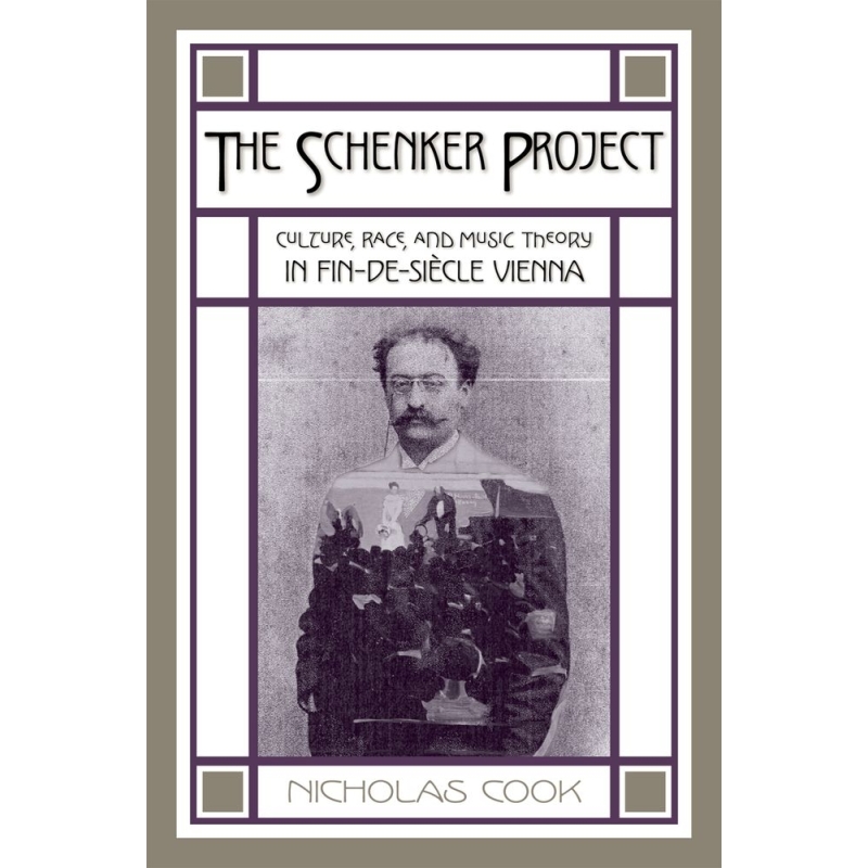 Cook, Nicholas - The Schenker Project