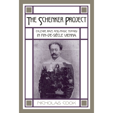 Cook, Nicholas - The Schenker Project