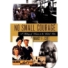 Cott, Nancy F. - No Small Courage