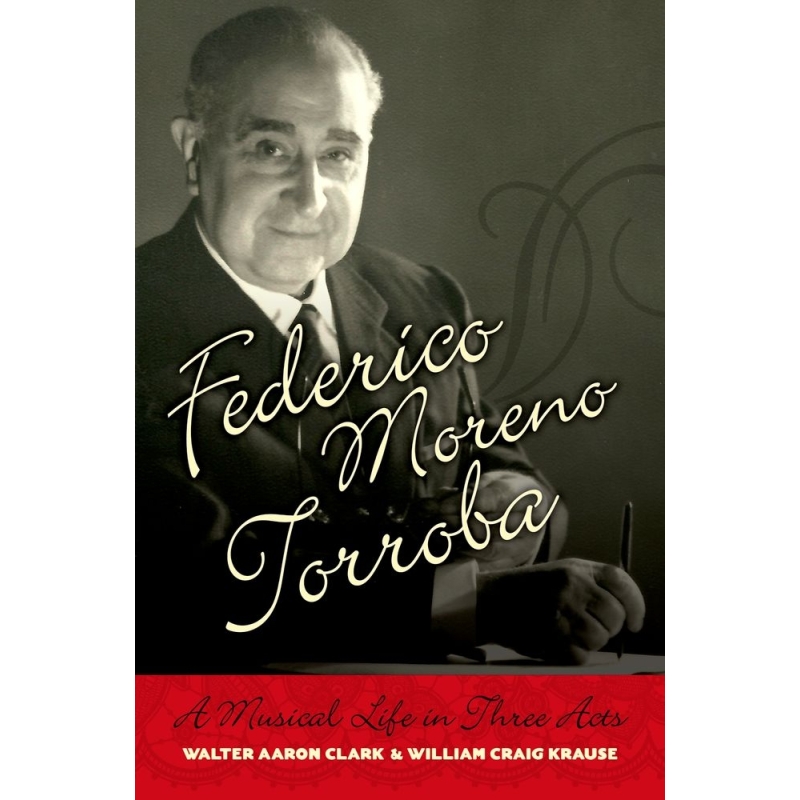 Clark, Walter Aaron - Federico Moreno Torroba
