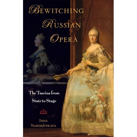 Naroditskaya, Inna - Bewitching Russian Opera
