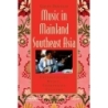 Douglas, Gavin - Music in Mainland Southeast Asia