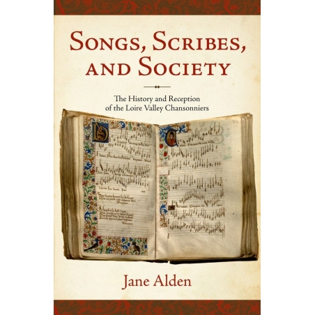 Alden, Jane - Songs, Scribes, and Society