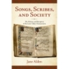 Alden, Jane - Songs, Scribes, and Society