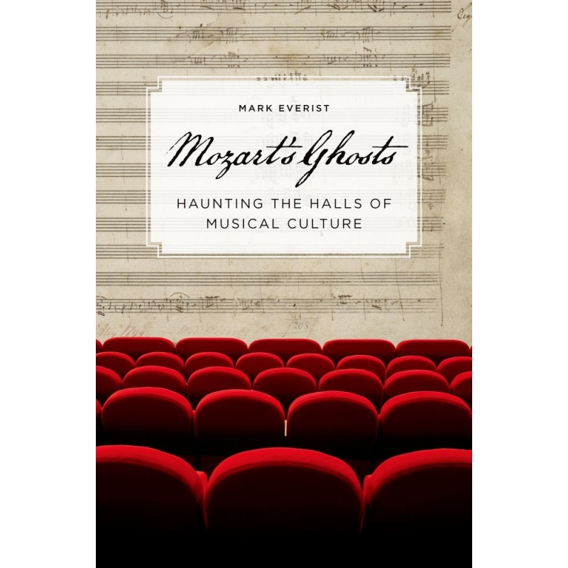 Everist, Mark - Mozart's Ghosts