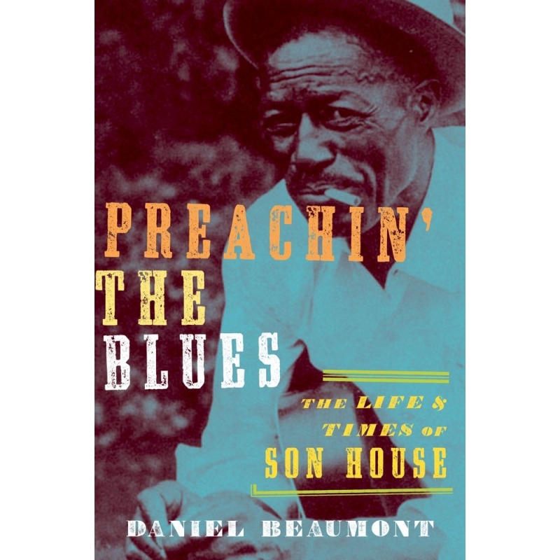 Beaumont, Daniel - Preachin' the Blues