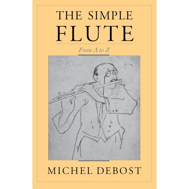 Debost, Michel - The Simple Flute