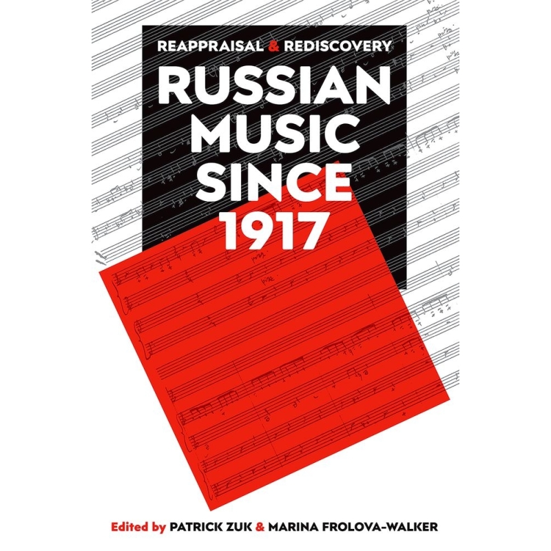 Zuk, Patrick - Russian Music since 1917