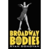 Donovan, Ryan - Broadway Bodies
