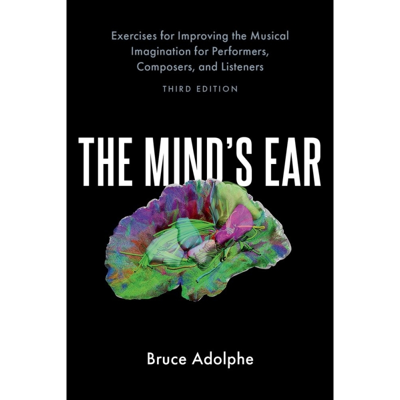 Adolphe, Bruce - The Mind's Ear