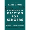 Adams, David - A Handbook of Diction for Singers