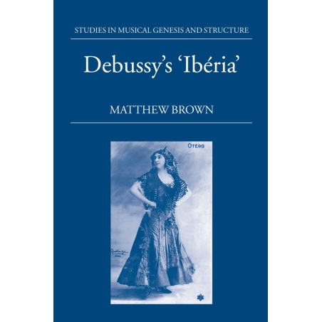 Brown, Matthew - Debussy's 'Iberia'