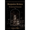 Elliott, Graham - Benjamin Britten