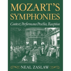Zaslaw, Neal - Mozart's...