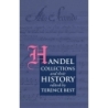 Best, Terence - Handel Collections and Their History