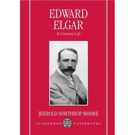 Moore, Jerrold Northrop - Edward Elgar