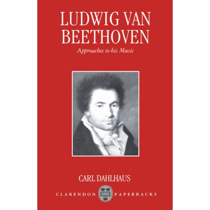 Dahlhaus, Carl - Ludwig van Beethoven