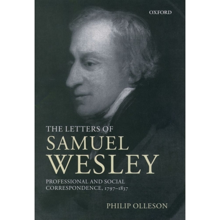 Wesley, Samuel - The Letters of Samuel Wesley