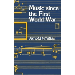 Whittall, Arnold - Music...