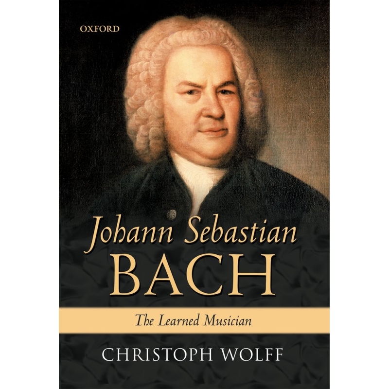 Wolff, Christoph - Johann Sebastian Bach