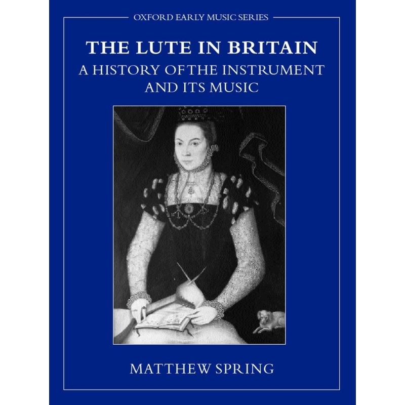 Spring, Matthew - The Lute in Britain