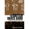 Herbert, Trevor - The British Brass Band