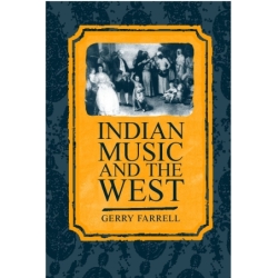 Farrell, Gerry - Indian Music and the West