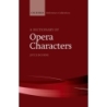 Bourne, Joyce - A Dictionary of Opera Characters