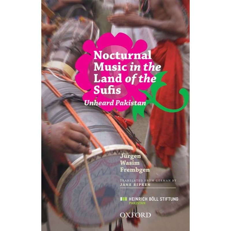 Frembgen, Jurgen Wasim - Nocturnal Music in the Land of the Sufis