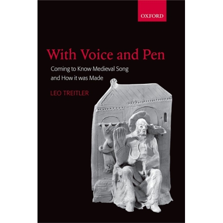 Treitler, Leo - With Voice and Pen