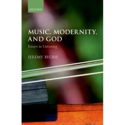 Begbie, Jeremy - Music,...