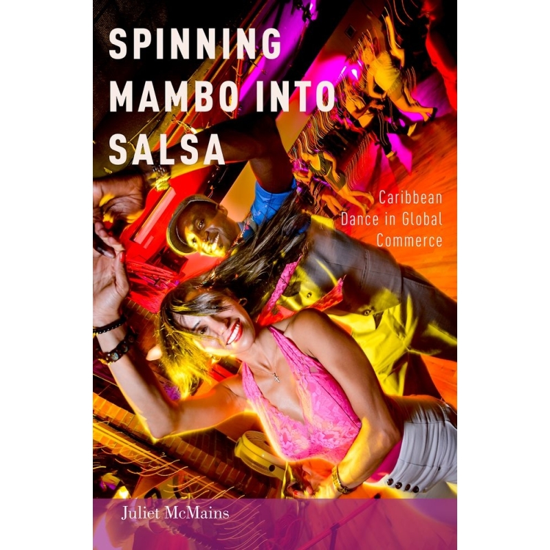 McMains, Juliet - Spinning Mambo into Salsa