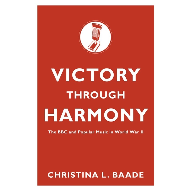 Baade, Christina L. - Victory through Harmony