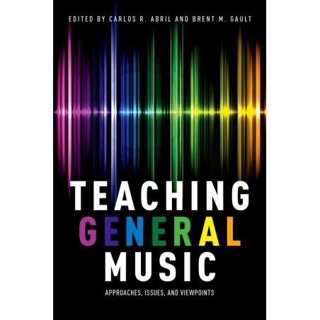 Abril, Carlos R. - Teaching General Music