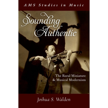 Walden, Joshua S. - Sounding Authentic