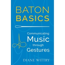 Wittry, Diane - Baton Basics