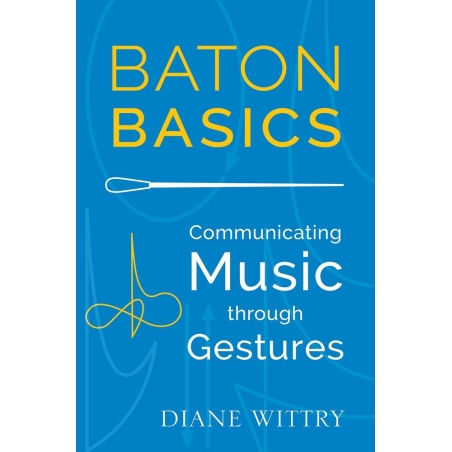 Wittry, Diane - Baton Basics