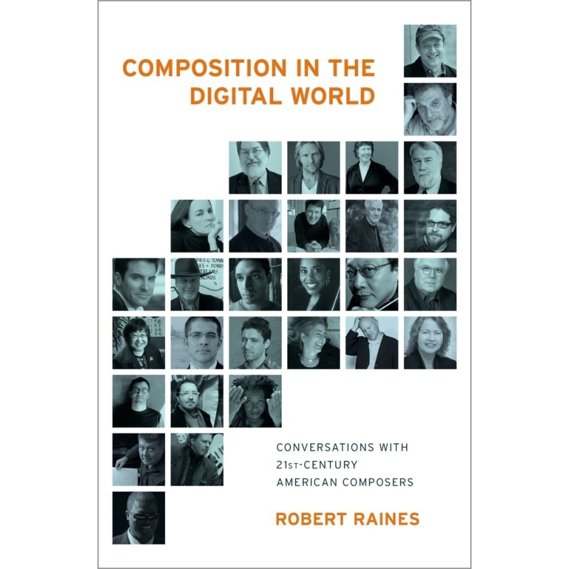 Raines, Robert - Composition in the Digital World