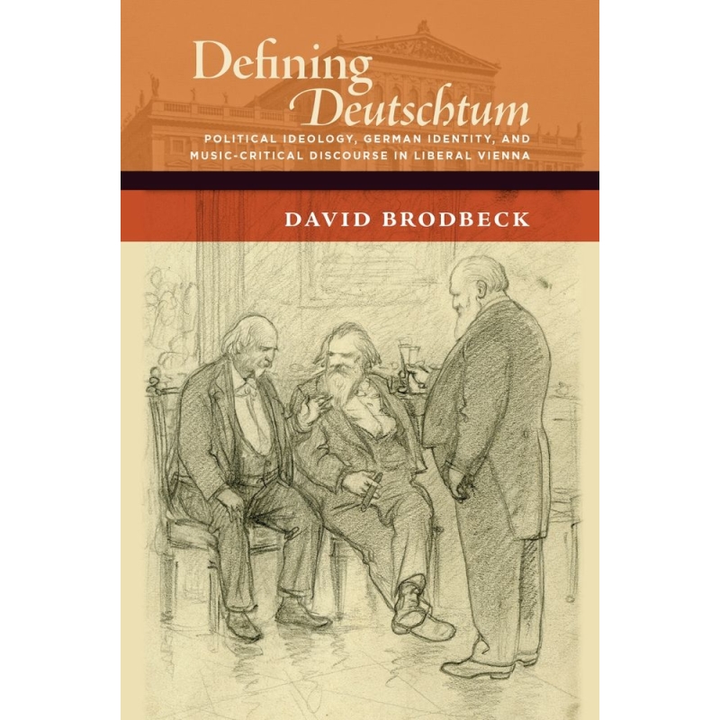 Brodbeck, David - Defining Deutschtum