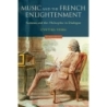 Verba, Cynthia - Music and the French Enlightenment