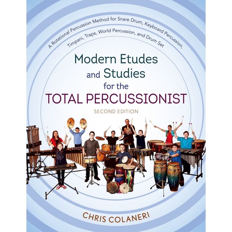 Colaneri, Chris - Modern Etudes and Studies for the Total Percussionist