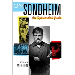 Mordden, Ethan - On Sondheim