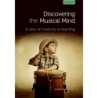Bamberger, Jeanne - Discovering the musical mind