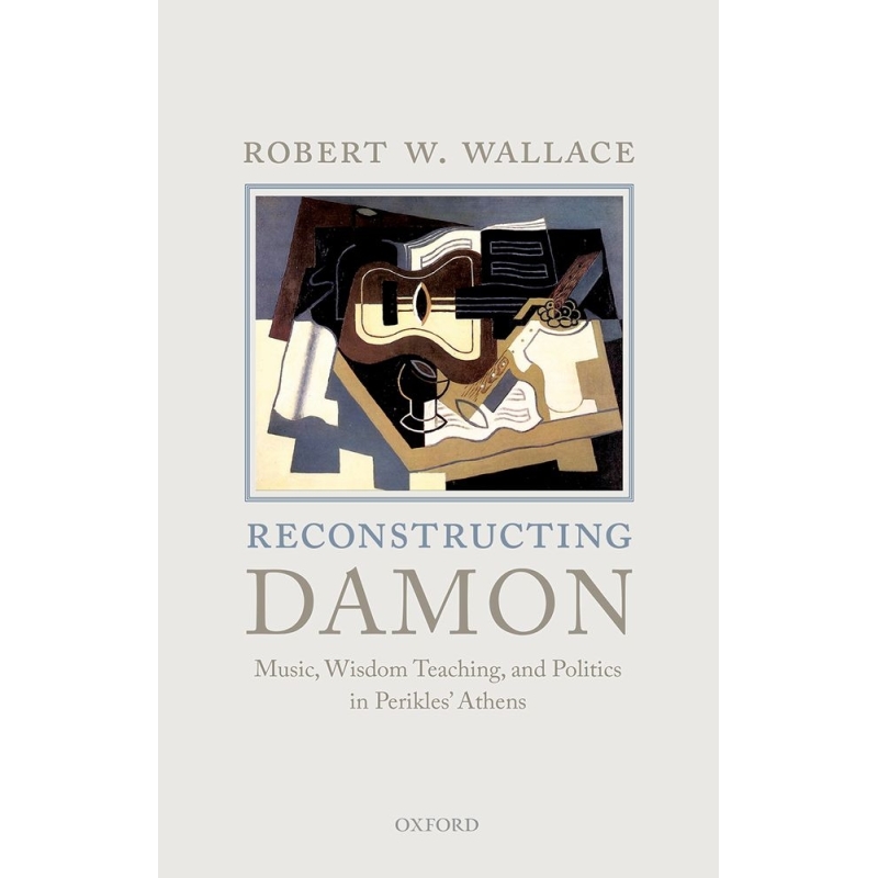 Wallace, Robert W. - Reconstructing Damon