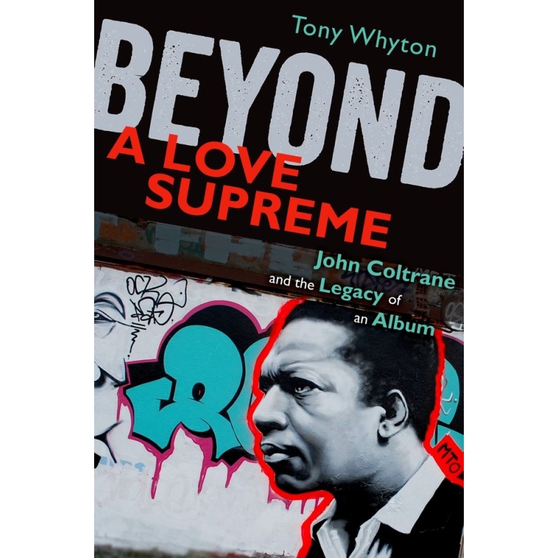 Whyton, Tony - Beyond A Love Supreme