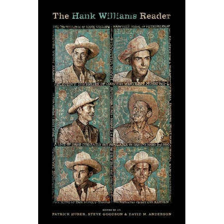 Huber, Patrick - The Hank Williams Reader